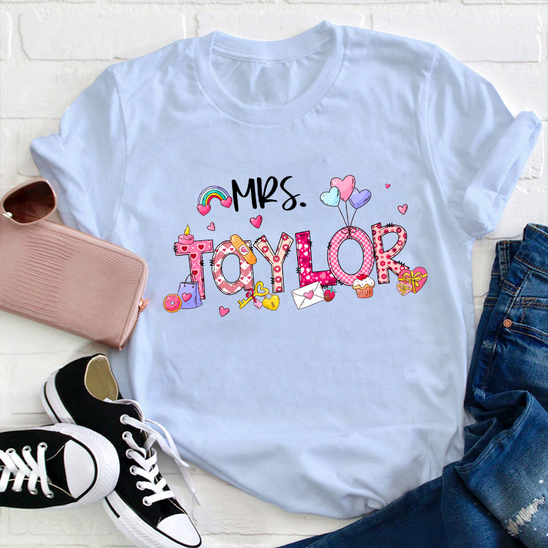 Personalized Pink Love Valentine Teacher T-Shirt