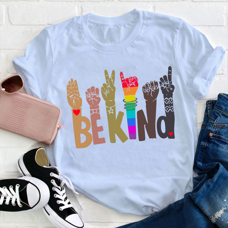 Be Kind Teacher T-Shirt