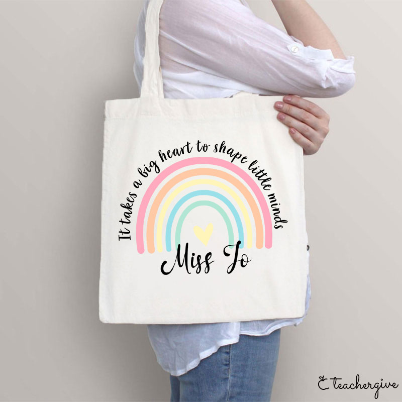 Personalized It Take A Big Heart To Shape Little Minds Teacher Tote Bag