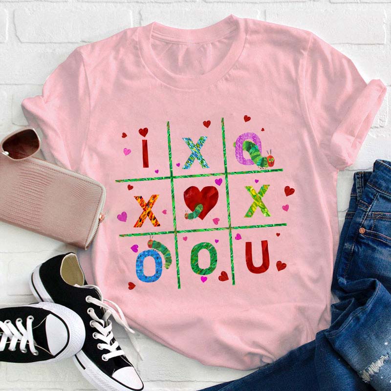 I Love You Valentine Teacher T-Shirt