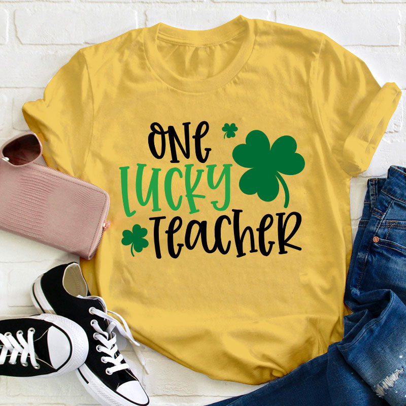 One Lucky Teacher T-Shirt