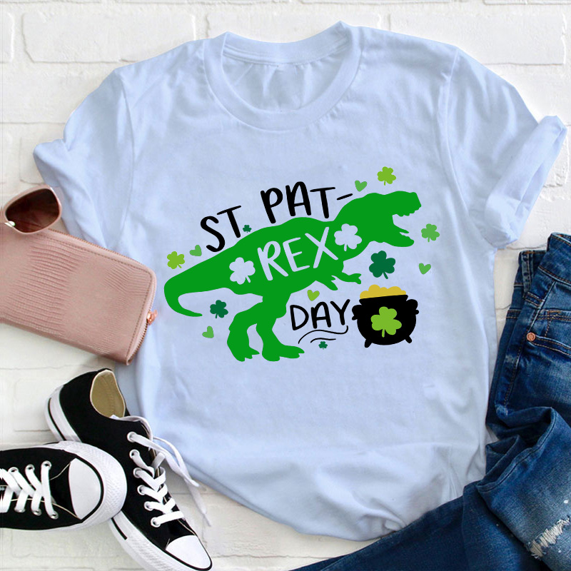 St Pat Rex Day Teacher T-Shirt