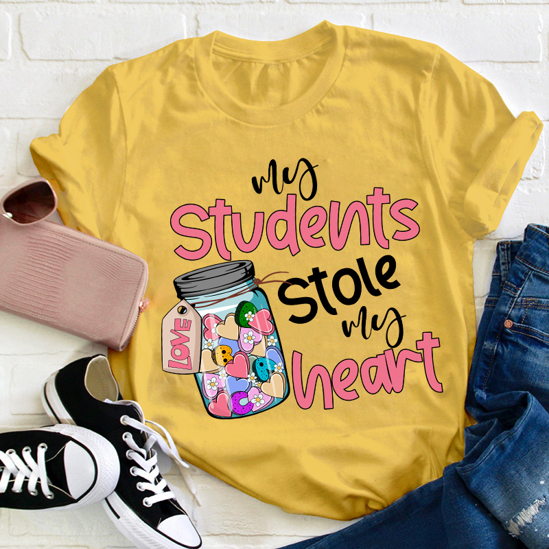 My Students Stole My Heart Teacher T-Shirt