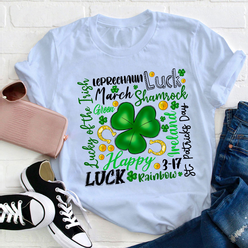 Happy St Patrick's Day Teacher T-Shirt