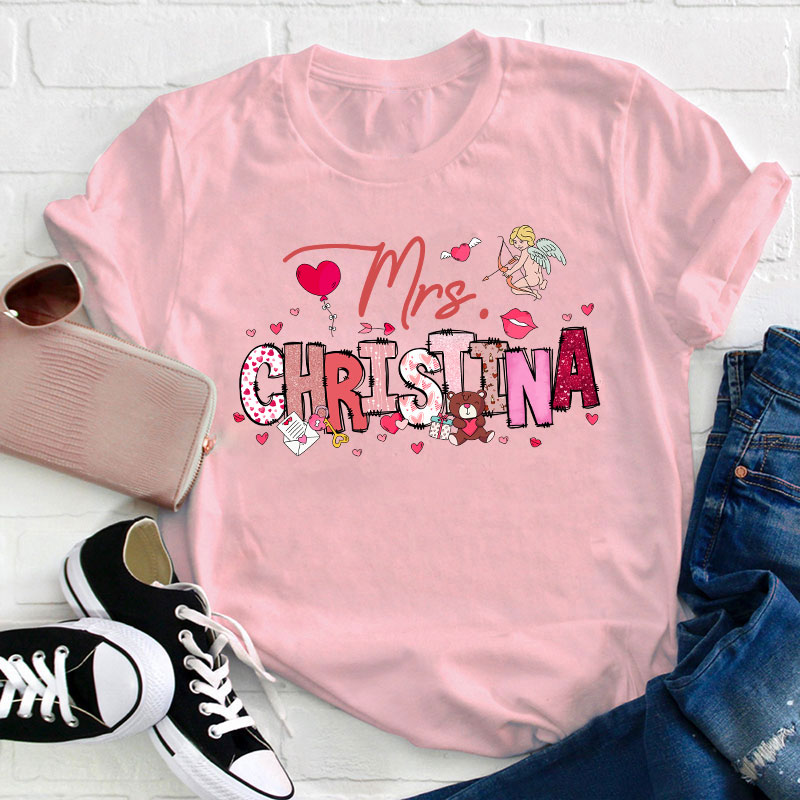 Personalized Name Valentine's Day Teacher T-Shirt