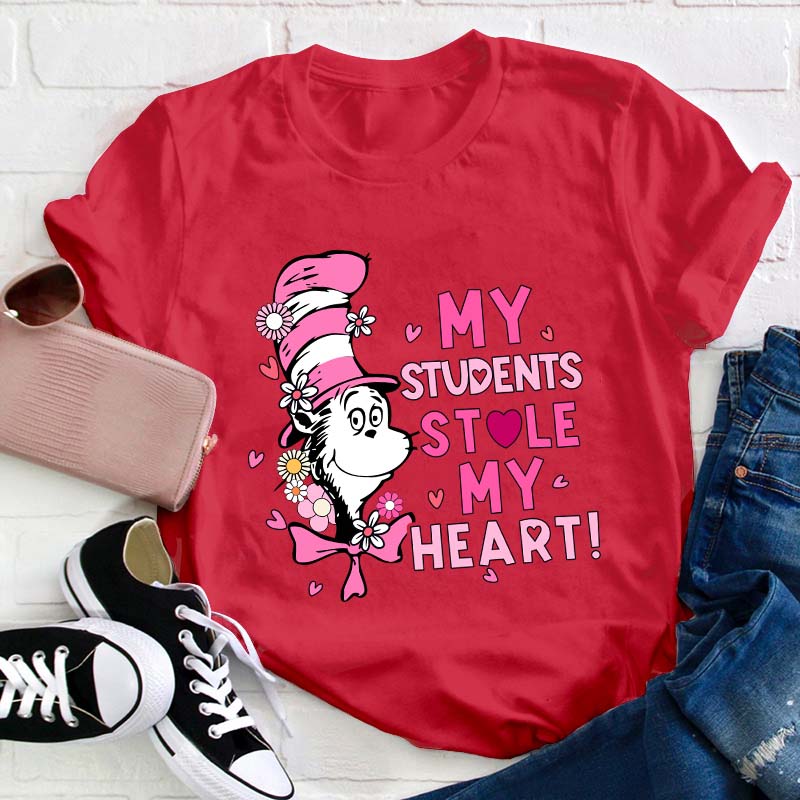 My Students Stole My Heart Teacher T-Shirt