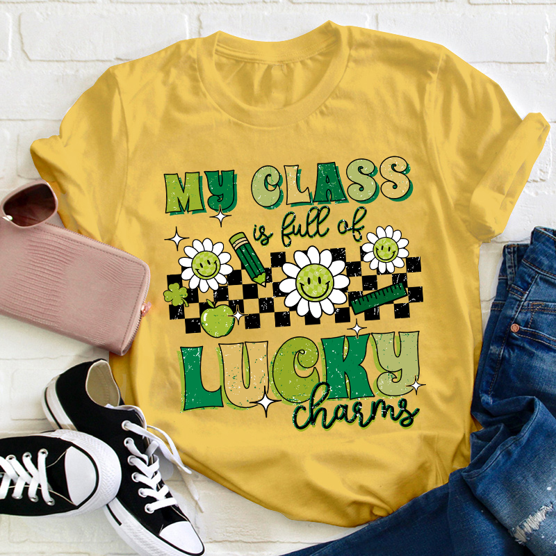 My Class Is Full Of Lucky Charms Checkerboard Teacher T-Shirt