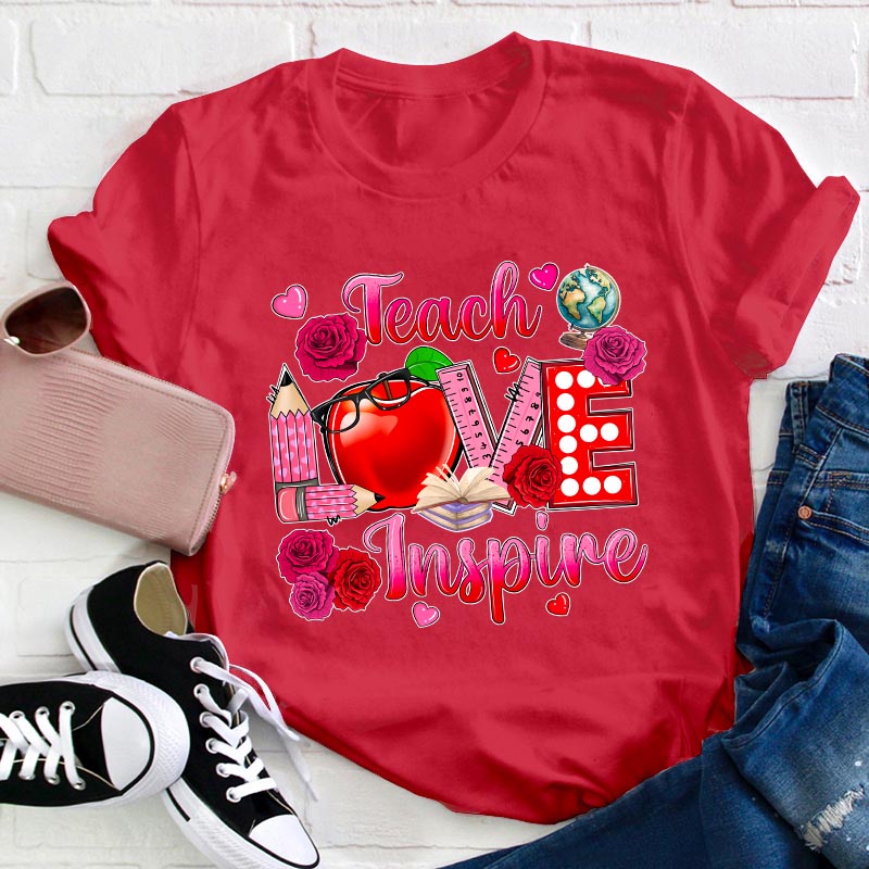 Teach Love Inspire Teacher T-Shirt