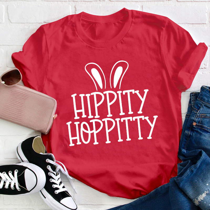 Hippity Hoppity Teacher T-Shirt