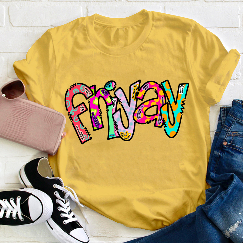 Friyay Funny Teacher T-Shirt