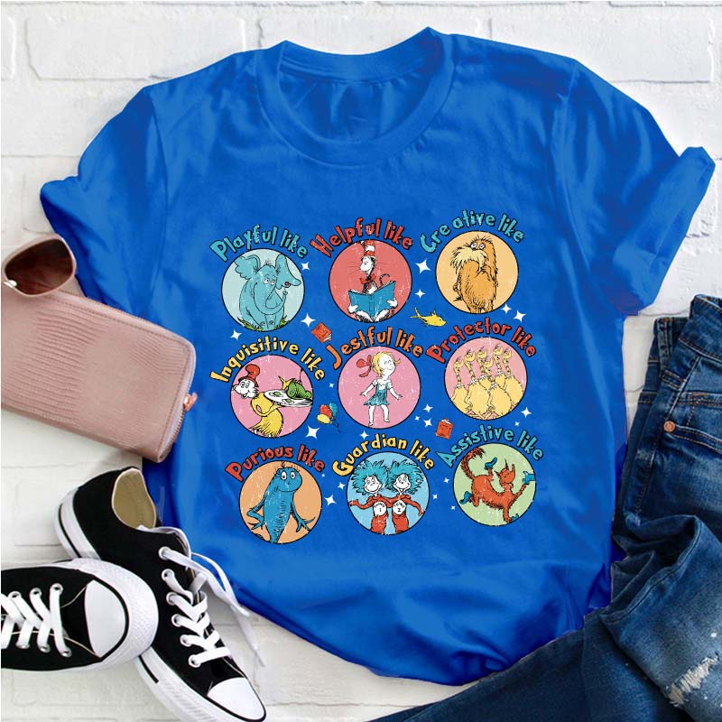 Playful Like Helpful Like Creative Like Teacher T-Shirt