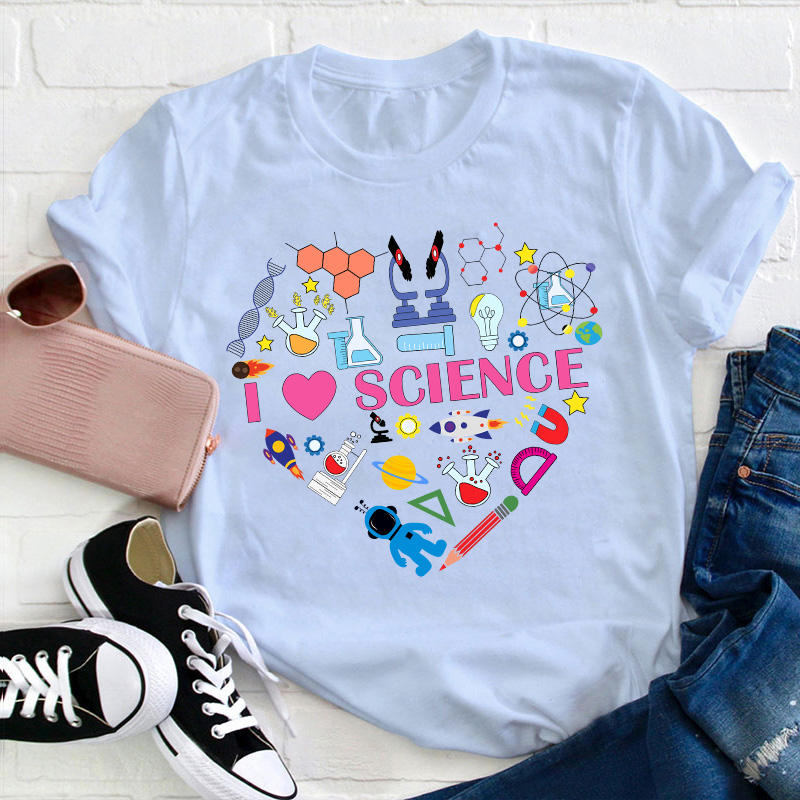 I Love Science Science Heart Teacher T-Shirt
