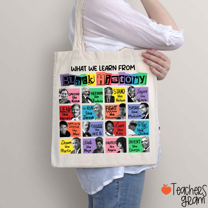 What We Learn From Black History Teacher Tote Bag