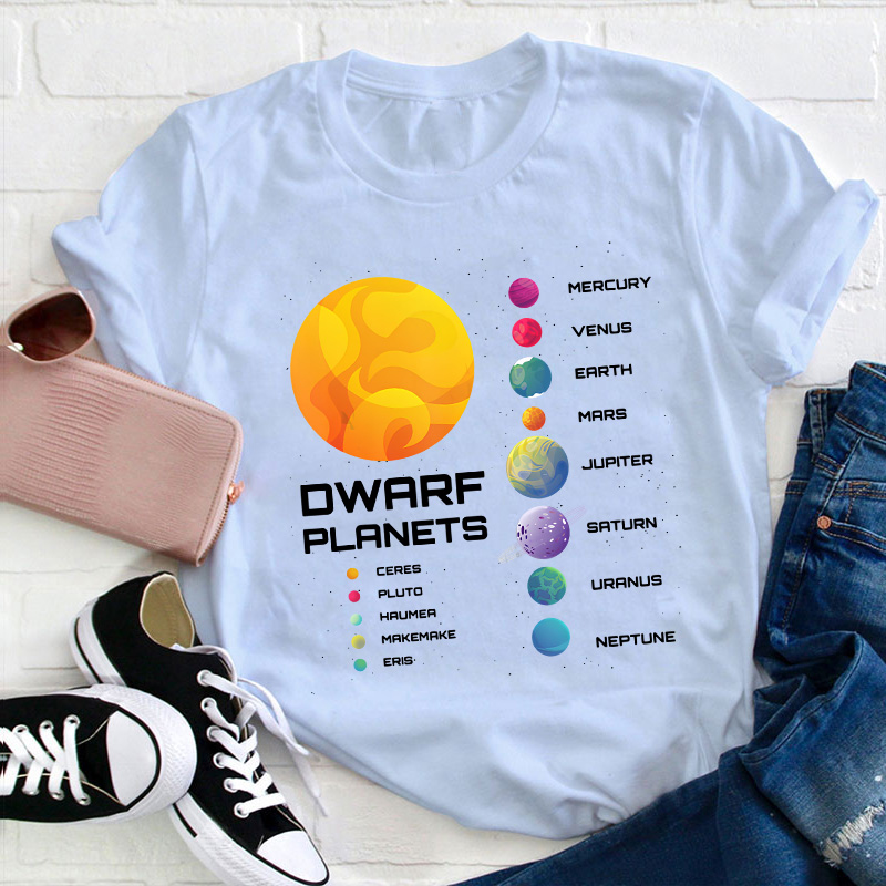 Dwarf Planets Teacher T-Shirt