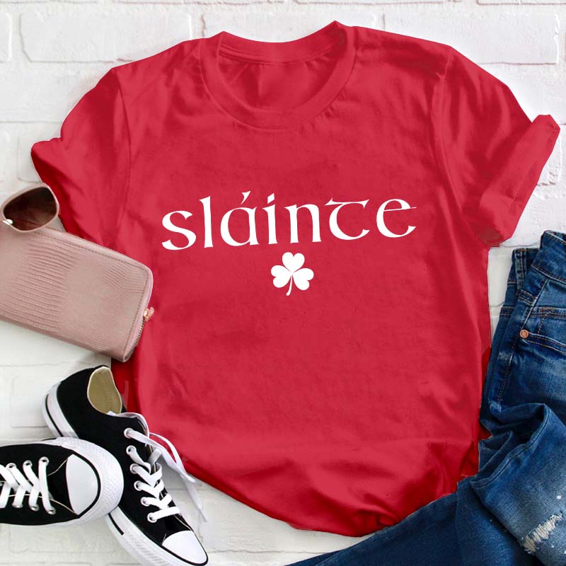 Cute Slainte Lucky Clovers Teacher T-Shirt