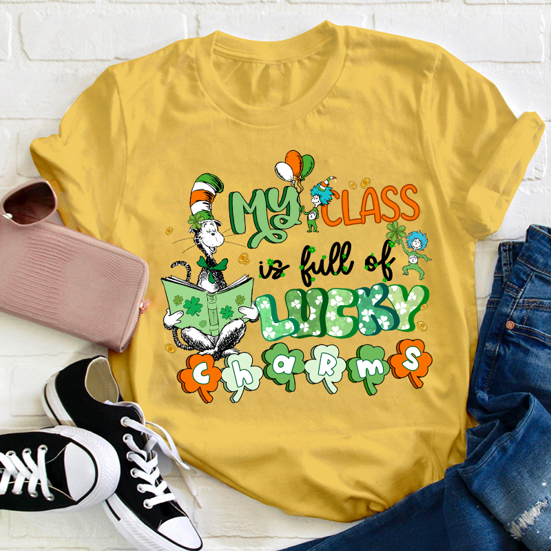 My Class Is Full Of Lucky Charms Teacher T-Shirt