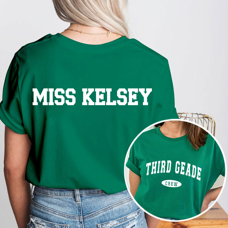 Personalized Simple Retro Text Design Teacher Two Sided T-Shirt