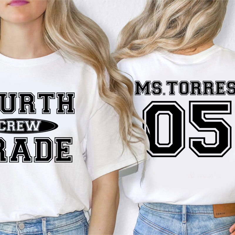 Personalized My Class Crew Teacher Two Sided T-Shirt