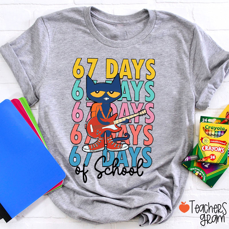 67 Days Of School Blue Cat Teacher T-Shirt