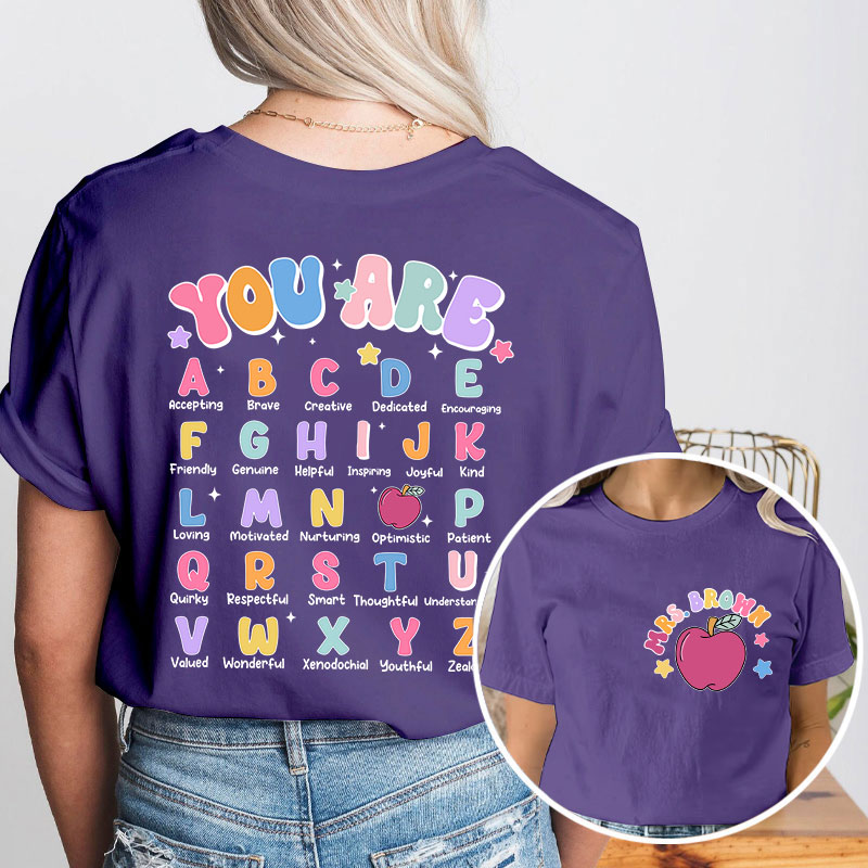 Personalized Alphabet Positivity Teaching Teacher Two Sided T-Shirt