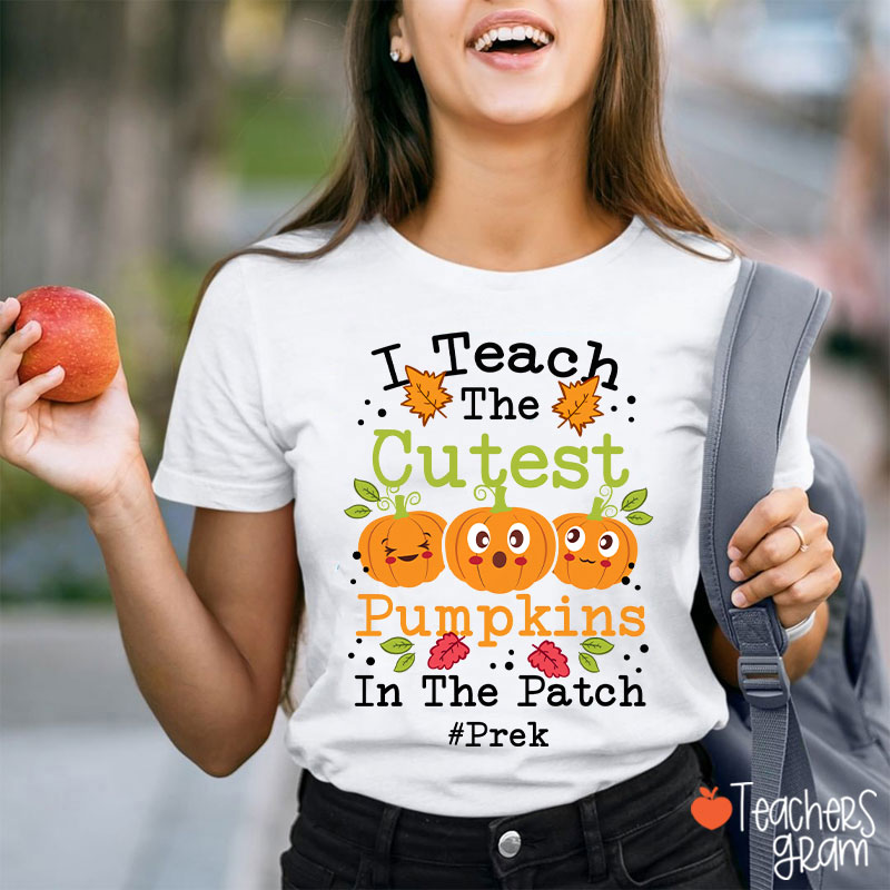 Personalized I Teach The Cutest Pumpkins Pre-k T-Shirt