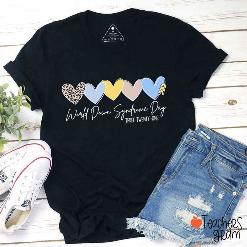 World Down Syndrome Day Teacher T-Shirt