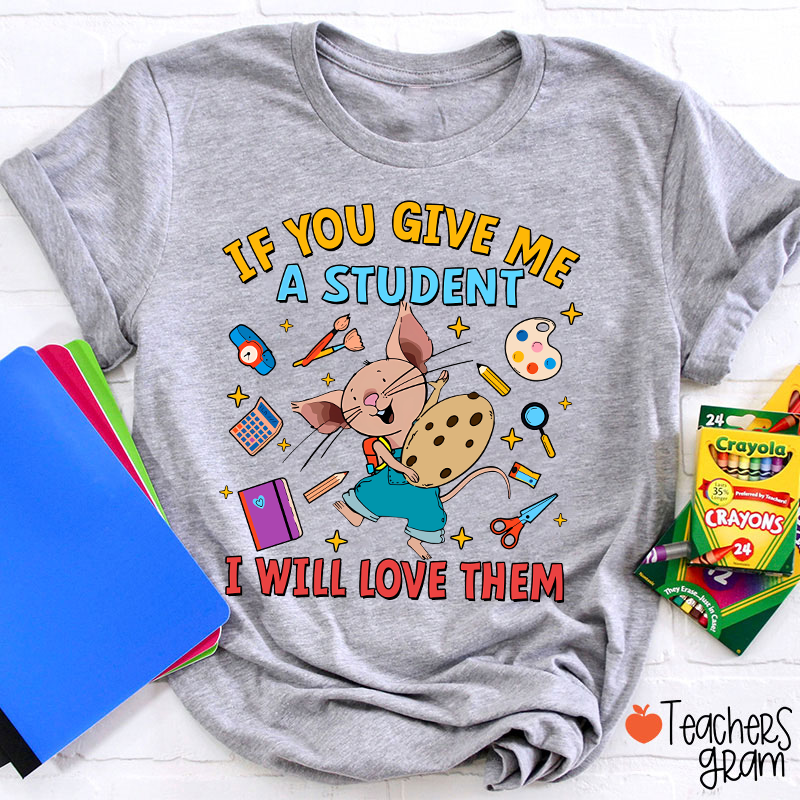 The Little Mouse Who Give Us Love Teacher T-Shirt