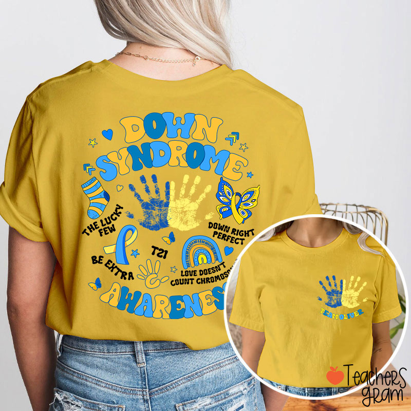 Personalized Name Down Syndrome Awareness Teacher Two Sided T-Shirt