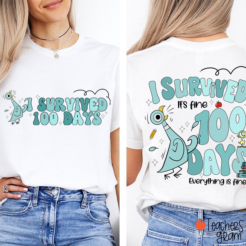 Pigeon I Survived 100 Days Teacher Two Sided T-Shirt