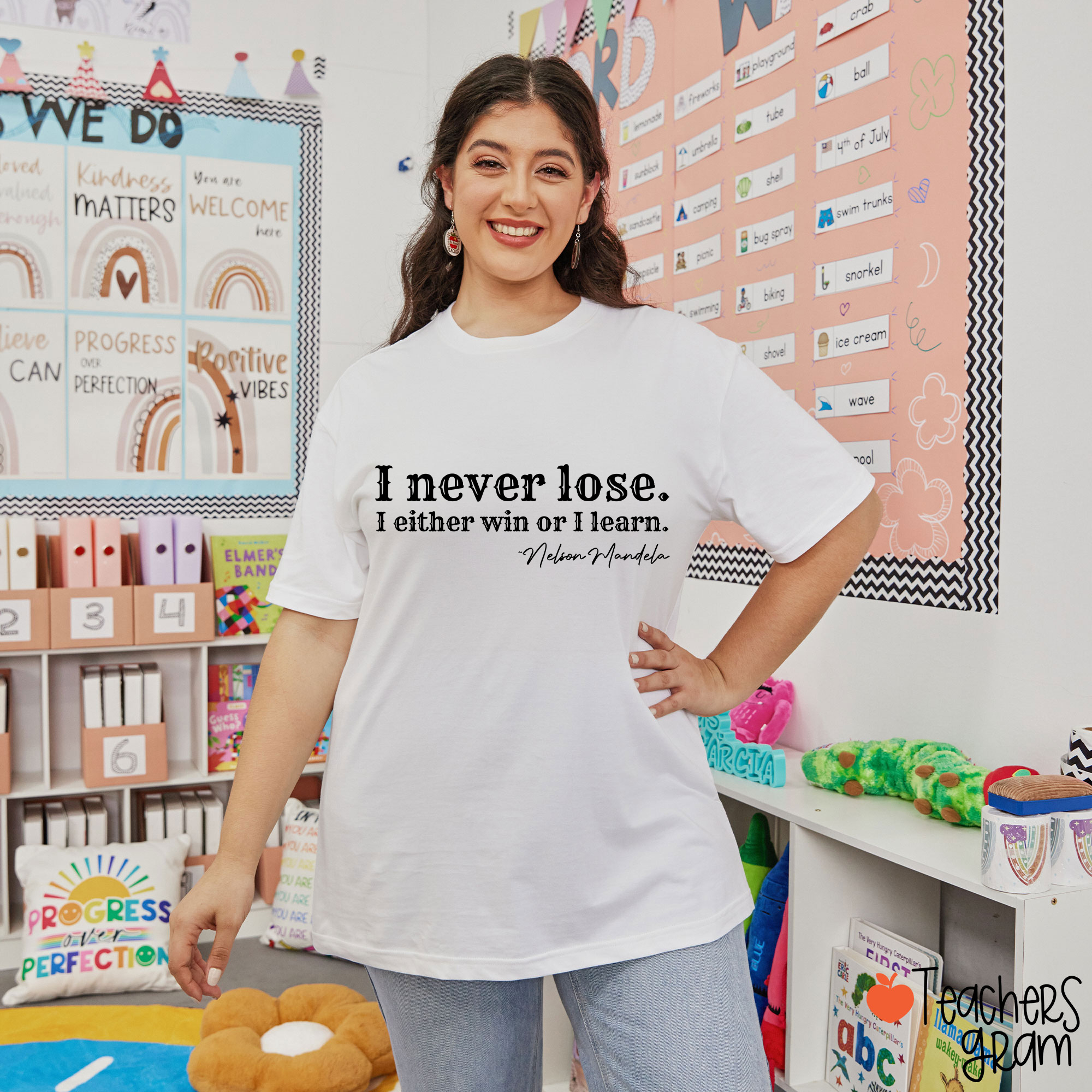 I Never Lose I Either Win Or Learn Teacher T-Shirt