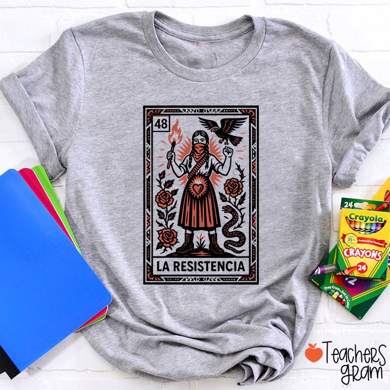 La Resistencia Teacher T-Shirt