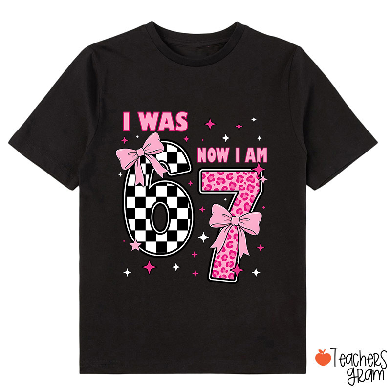 I Was Six Now I'm Seven Checkered Class T-Shirt