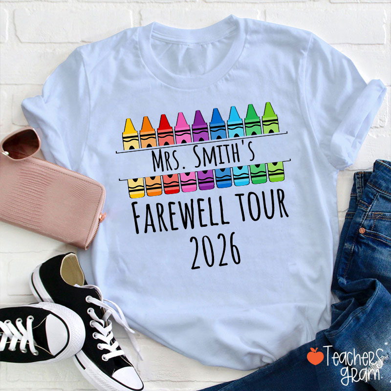 Personalized Name Farewell Tour Crayon Teacher T-Shirt