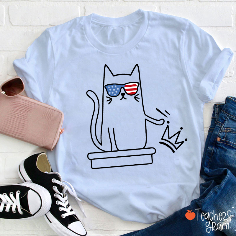 Cat No Kings In America Teacher T-Shirt
