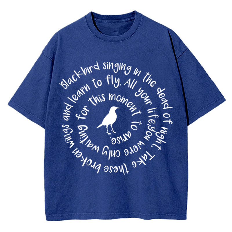 Blackbird Singing In The Dead Of Night Teacher Washed T-Shirt