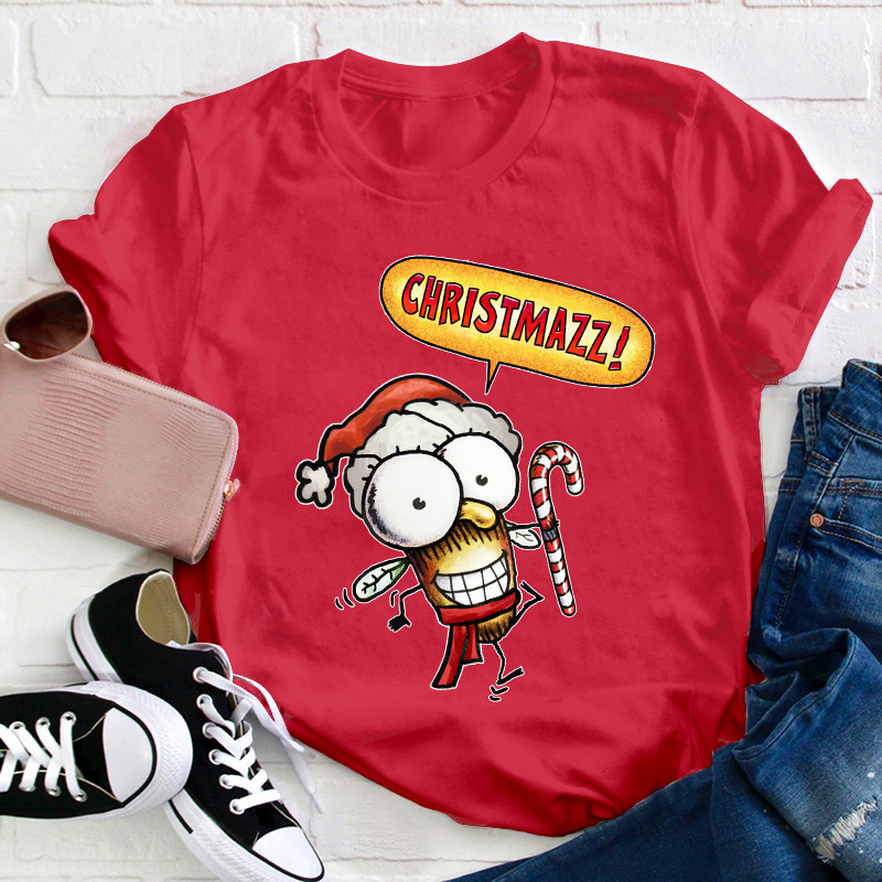 Christmazz Teacher T-Shirt