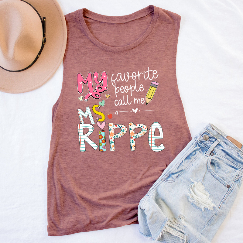 Personalized My Favorite People Call Me Teacher Tank Top