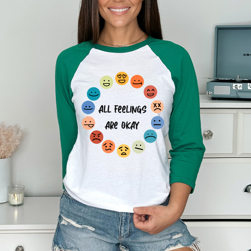 All Feelings Are Okay Teacher Raglan Long Sleeve T-Shirt