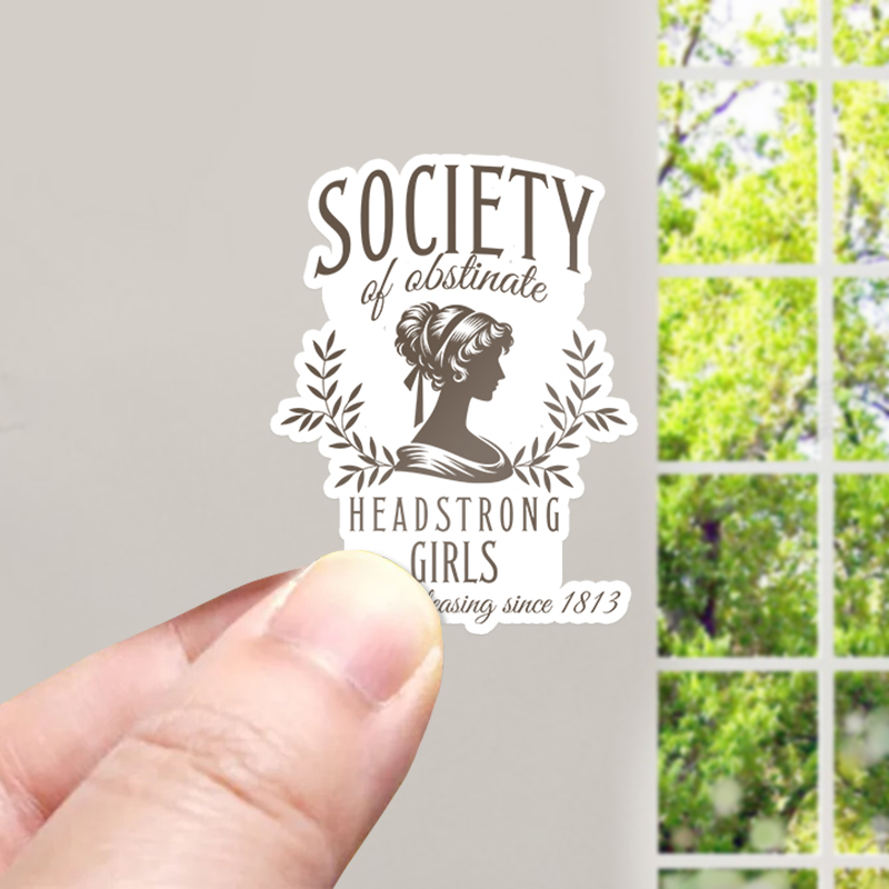 Society Of Obstinate Headstrong Girls Teacher Stickers