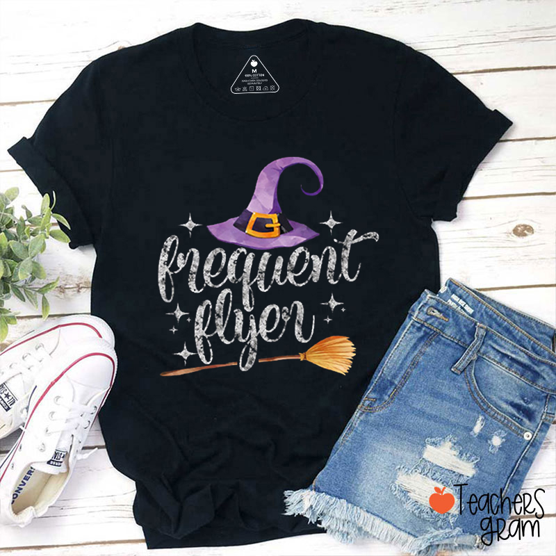 Frequent Flyer Teacher T-Shirt
