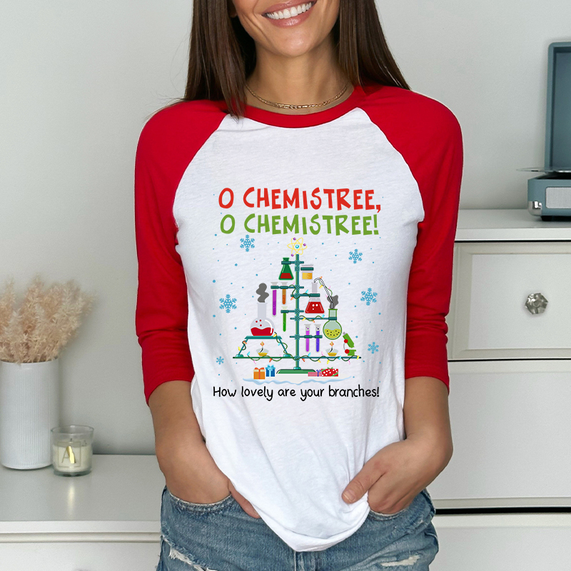 Chemistree How Lovely Are Your Branches Teacher Raglan Long Sleeve T-Shirt