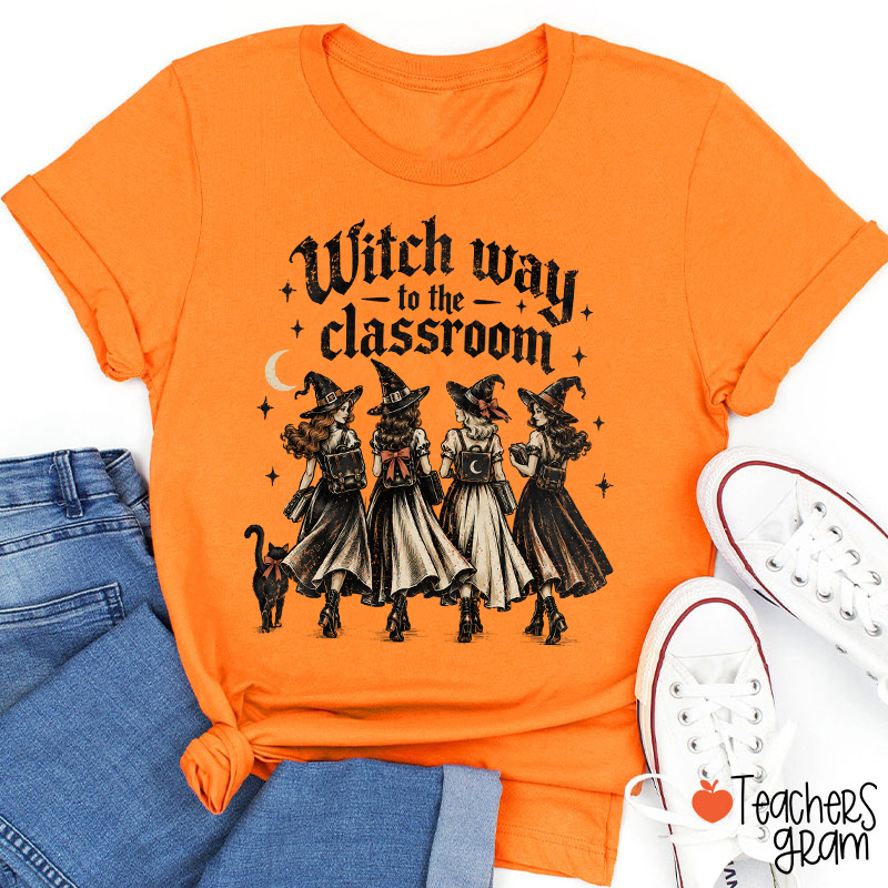 Witch Way To The Classroom Teacher T-Shirt