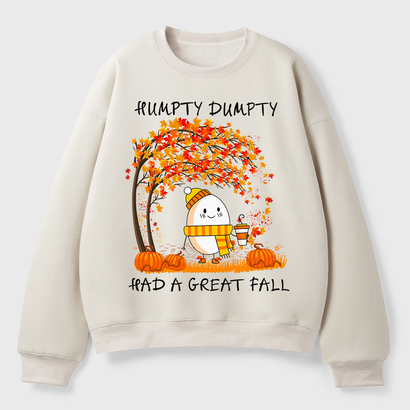 Humpty Happy Autumn Happy Fall Teacher Fleece Sweatshirt