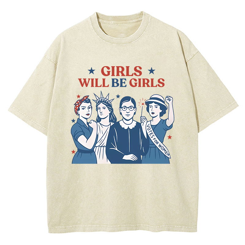 Girls Will Be Girls 4th Of July Teacher Washed T-Shirt