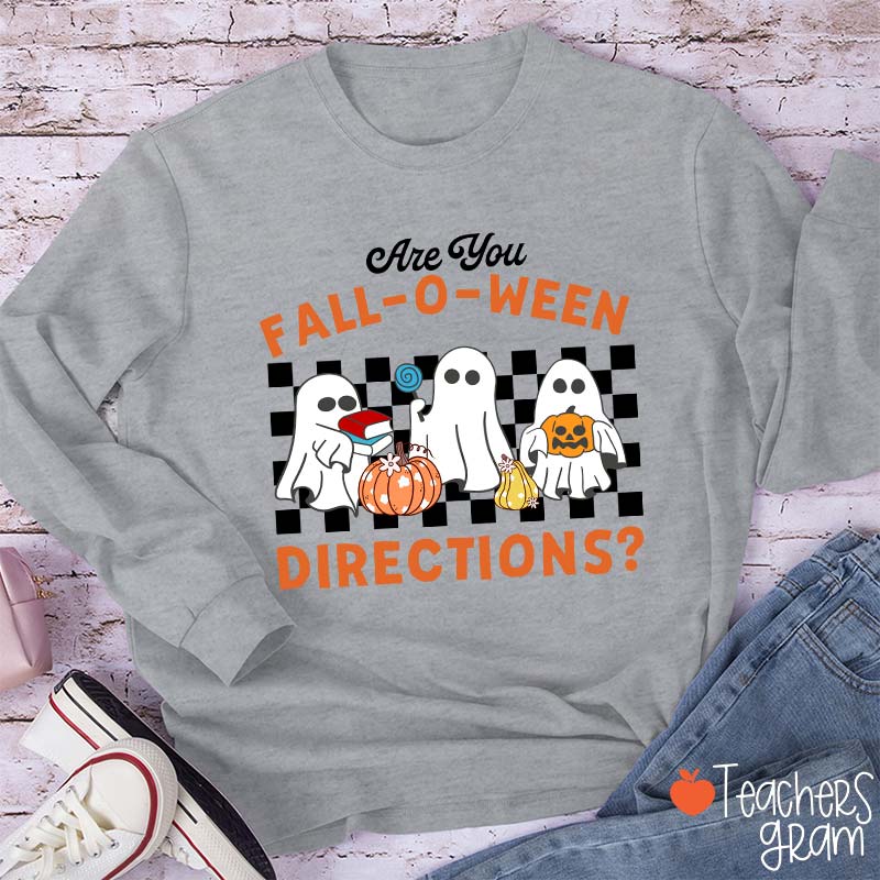 Fall-O-Ween Directions Teacher Long Sleeve T-Shirt