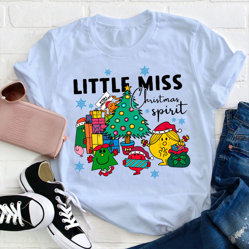 Little Miss Christmas Spirit Teacher T-Shirt