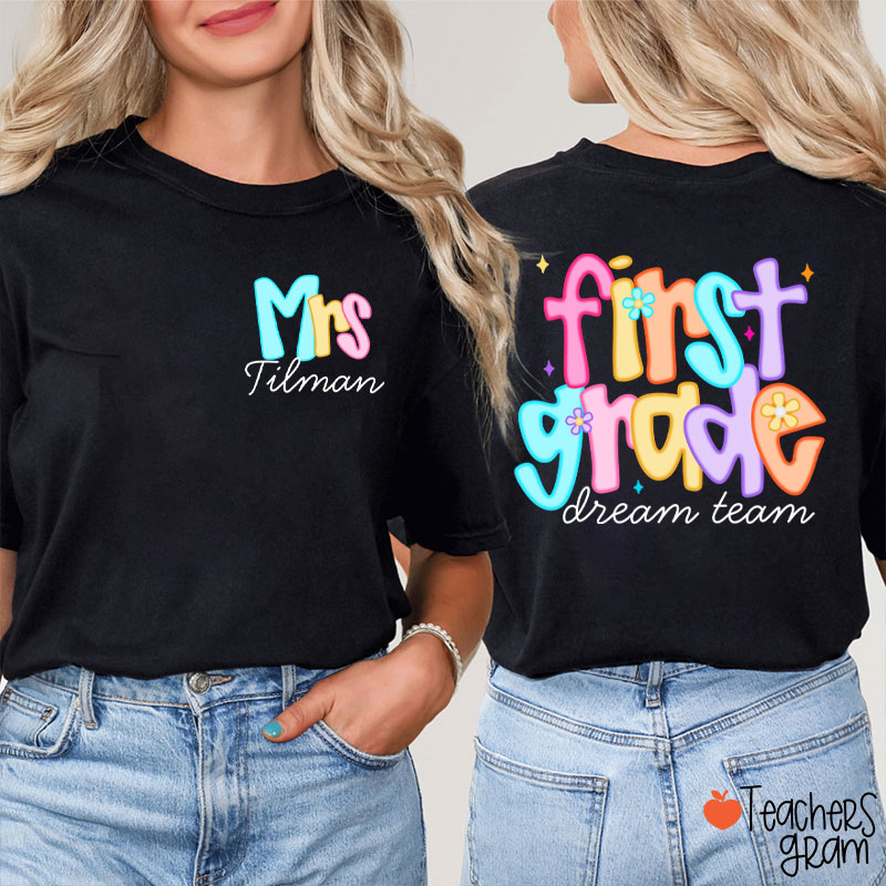 Personalized Grade And Name Candy Color Fonts Teacher Two Sided T-Shirt