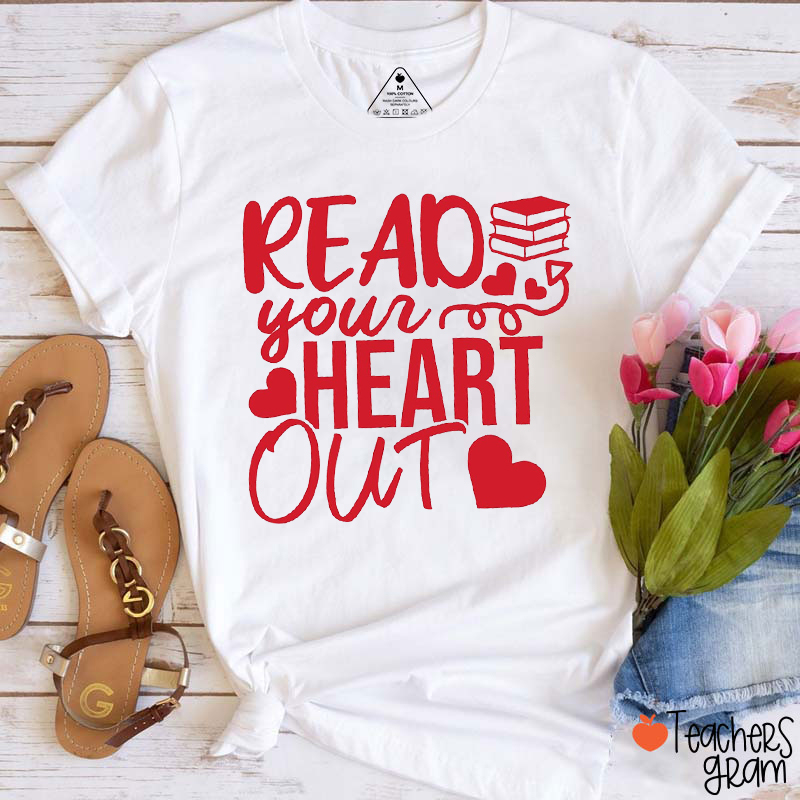 Read Your Heart Out Bookish Teacher T-Shirt