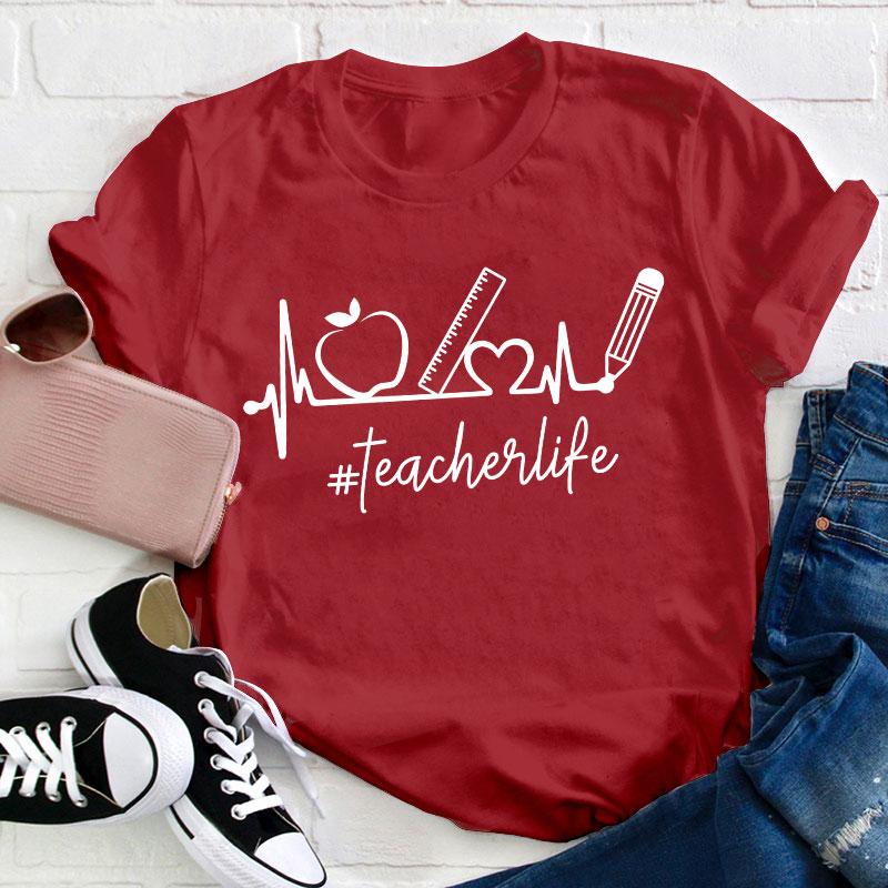 Teacherlife Heartbeat Teacher T-Shirt