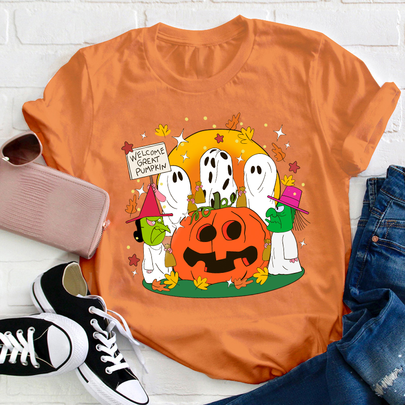 Welcome Great Pumkin Teacher T-Shirt